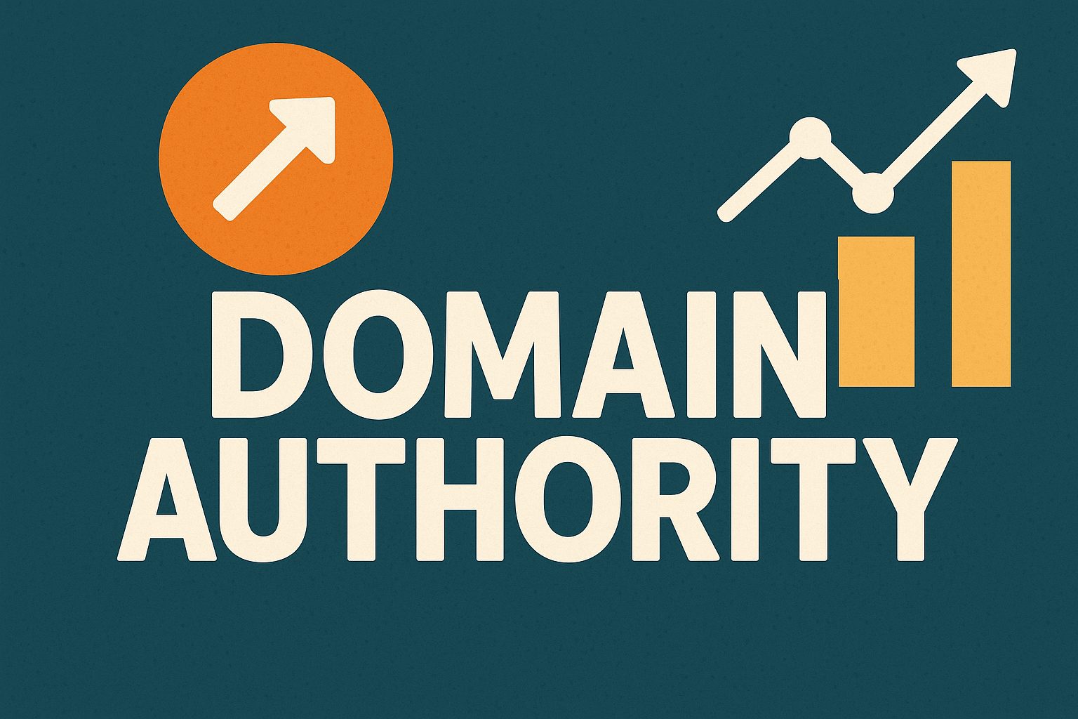 How to Improve Domain Authority and Boost Your DA